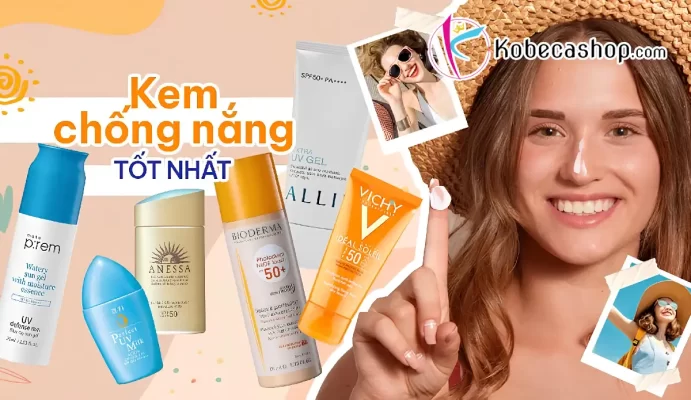 TOP kem chống nắng đi biển tuyệt vời cho mùa hè