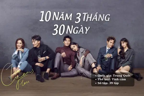 10 Năm 3 Tháng 30 Ngày