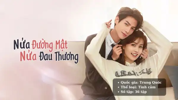 Nửa Đường Mật, Nửa Đau Thương