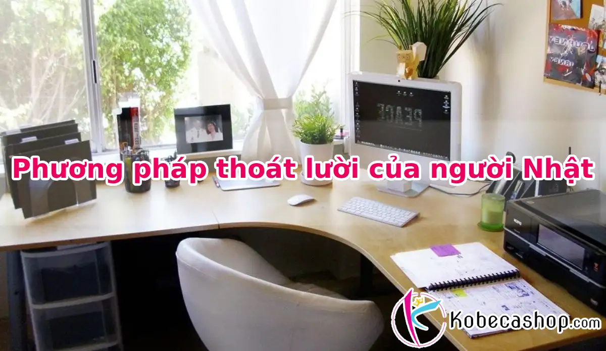 Phương pháp thoát lười của người Nhật